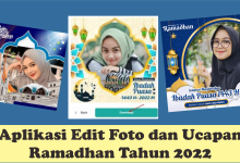 Aplikasi Edit Foto dan Ucapan Ramadhan Tahun 2022